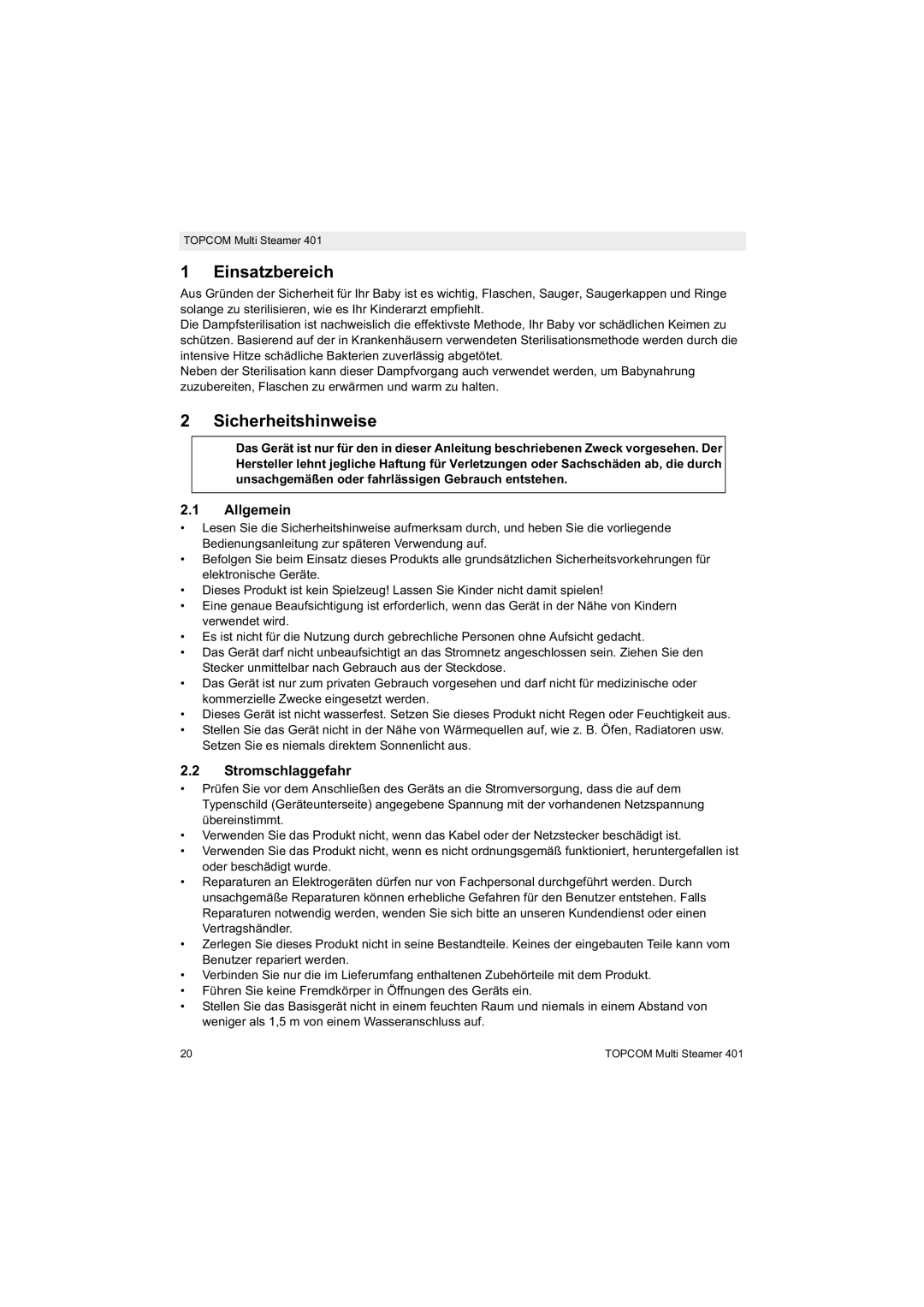 Topcom 401 manual do utilizador Einsatzbereich, Sicherheitshinweise, Allgemein, Stromschlaggefahr 