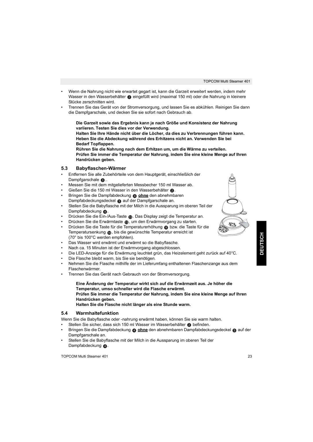 Topcom 401 manual do utilizador Babyflaschen-Wärmer, Warmhaltefunktion 