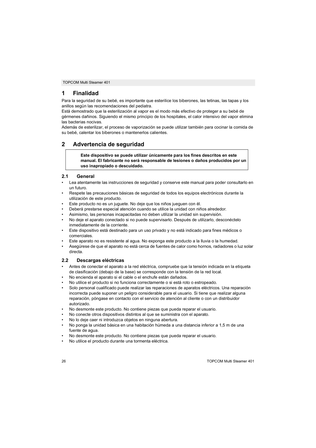 Topcom 401 manual do utilizador Finalidad, Advertencia de seguridad, Descargas eléctricas 