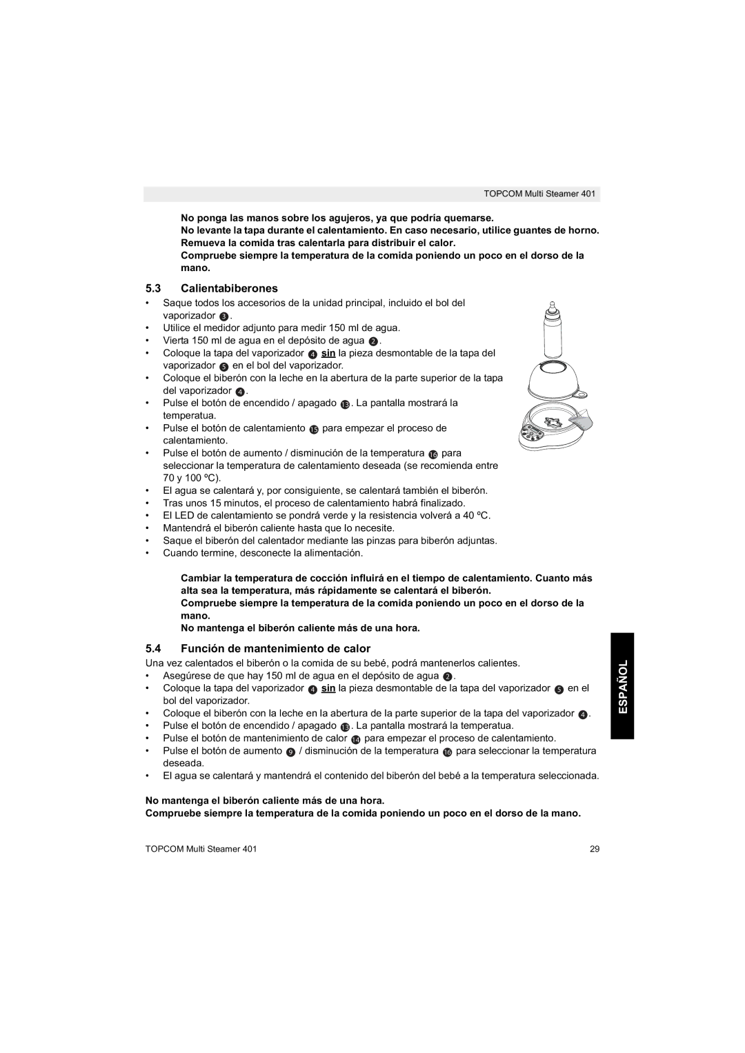 Topcom 401 manual do utilizador Calientabiberones, Función de mantenimiento de calor 