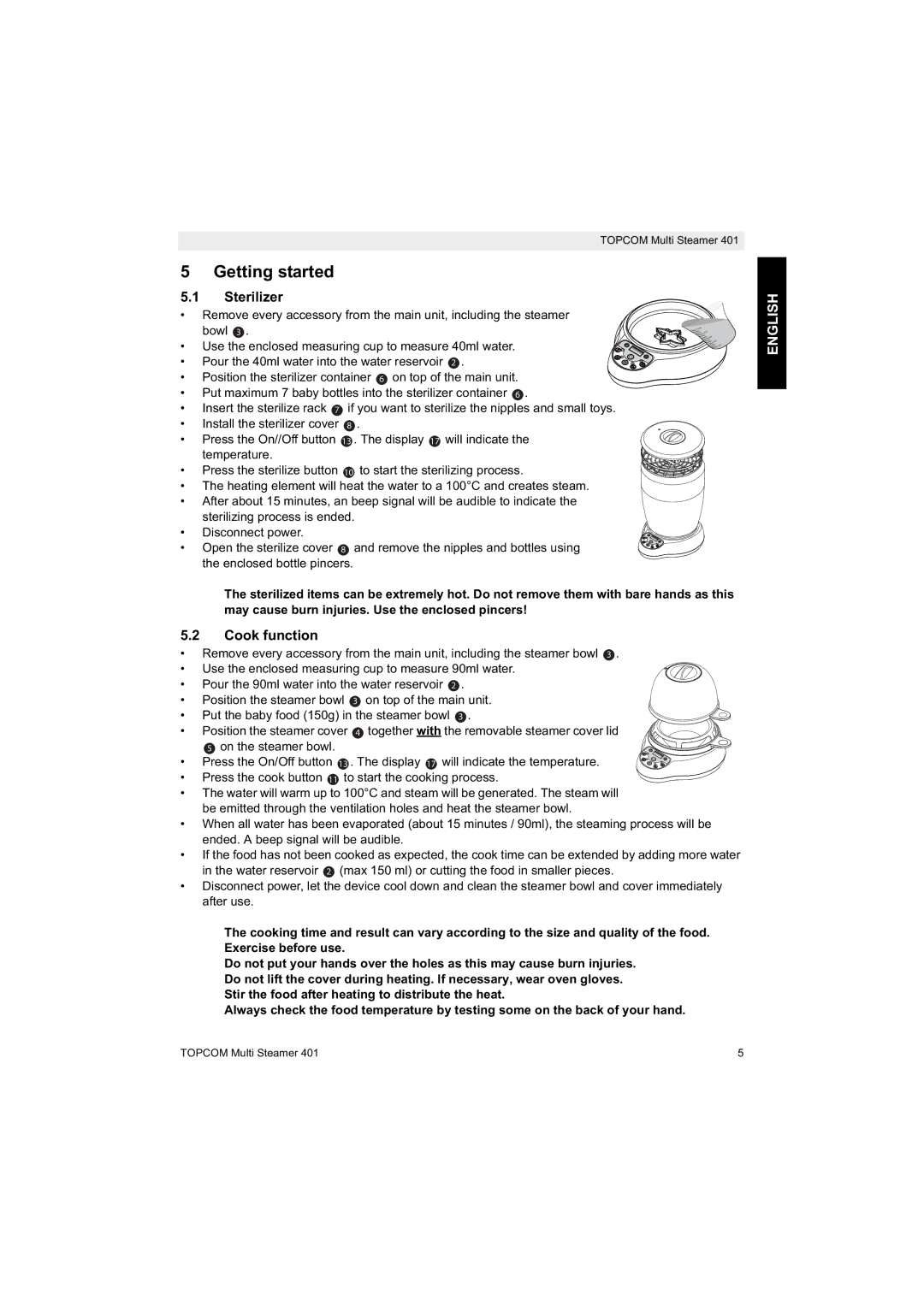 Topcom 401 manual do utilizador Getting started, Sterilizer, Cook function 