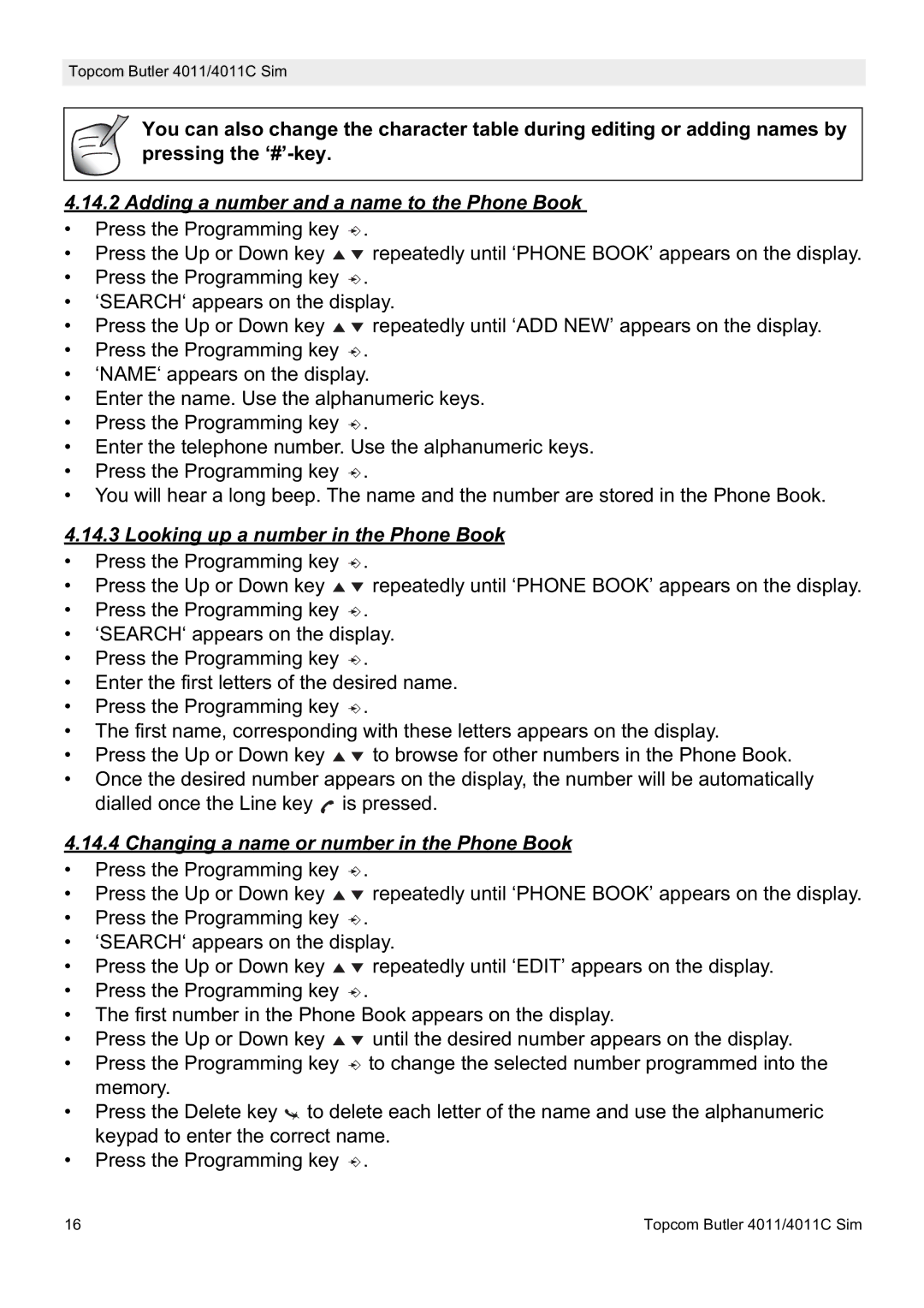 Topcom 4011 SIM, 4011C SIM manual Adding a number and a name to the Phone Book, Looking up a number in the Phone Book 
