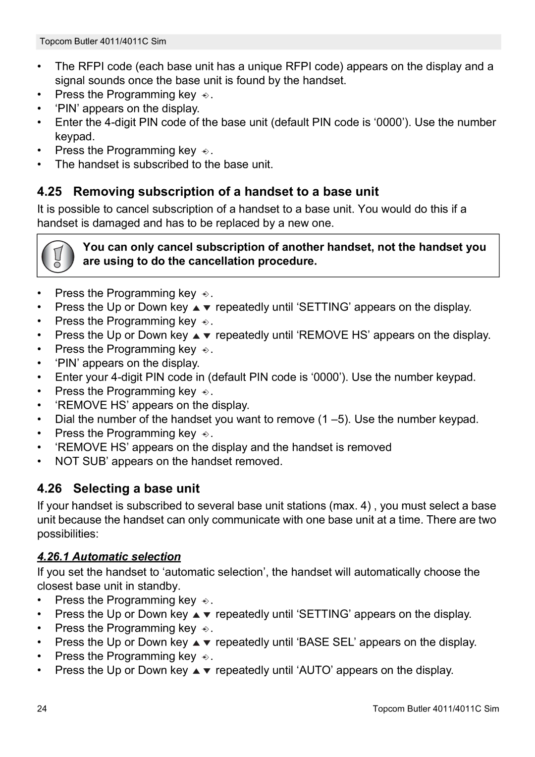Topcom 4011 SIM, 4011C SIM Removing subscription of a handset to a base unit, Selecting a base unit, Automatic selection 