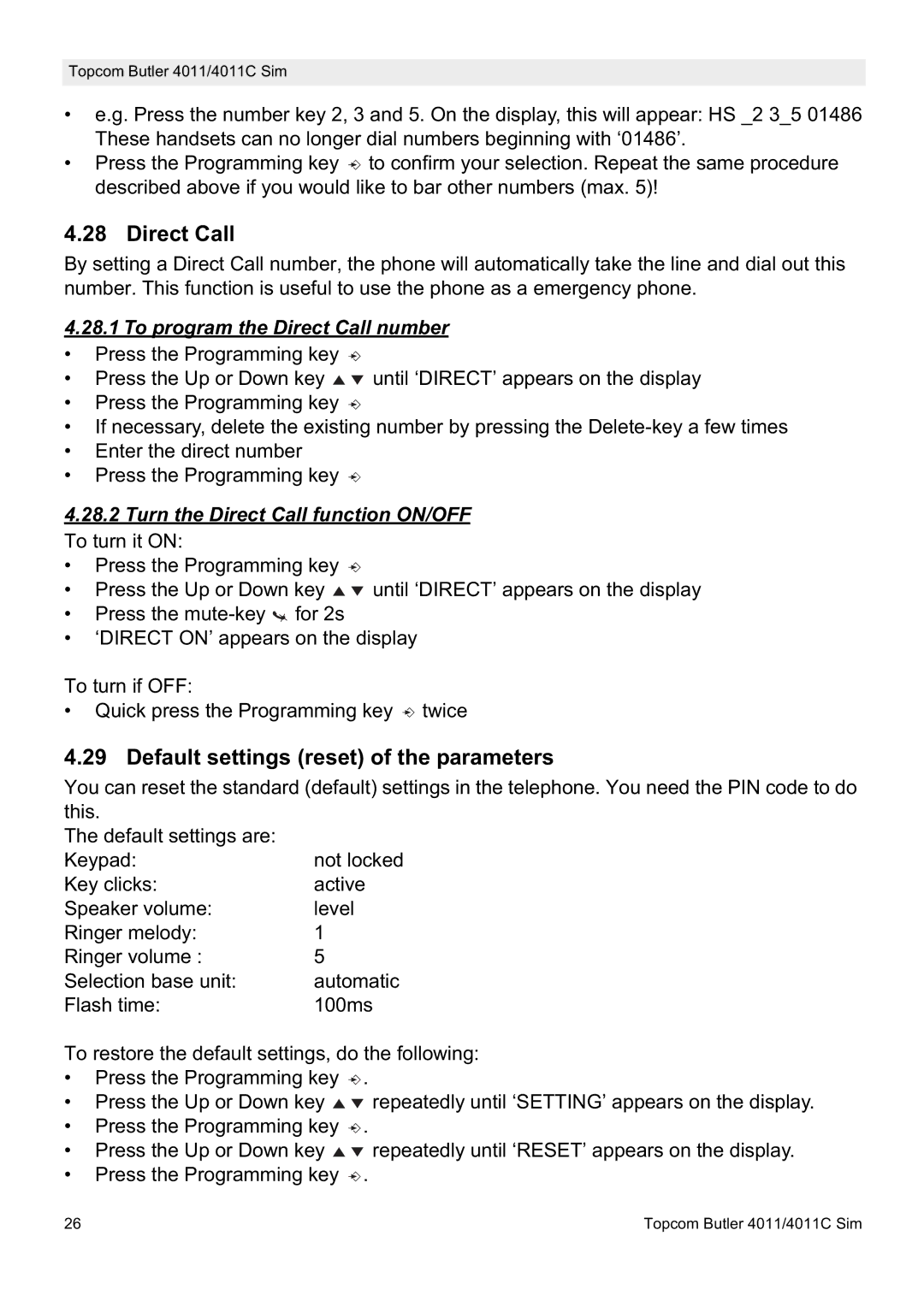 Topcom 4011 SIM, 4011C SIM manual Default settings reset of the parameters, To program the Direct Call number 