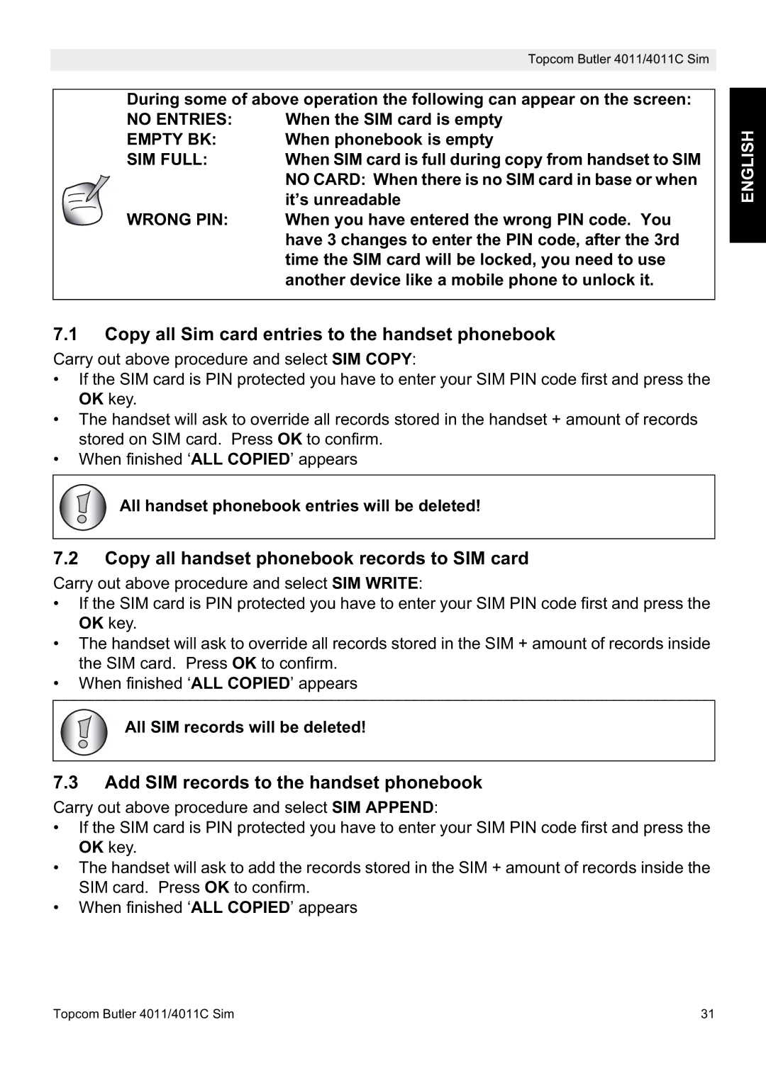 Topcom 4011C SIM manual Copy all Sim card entries to the handset phonebook, Copy all handset phonebook records to SIM card 