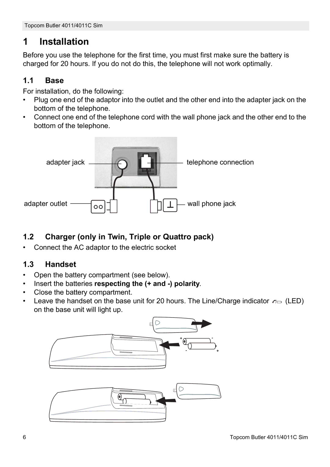 Topcom 4011 SIM, 4011C SIM manual Installation, Base, Charger only in Twin, Triple or Quattro pack, Handset 