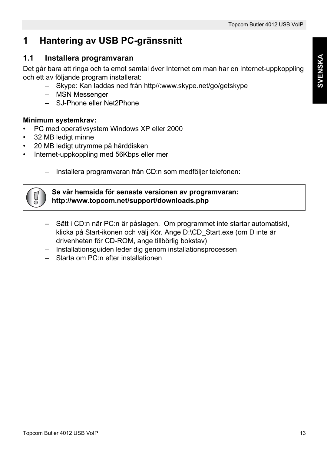 Topcom 4012 manual Hantering av USB PC-gränssnitt, Installera programvaran, Minimum systemkrav, Svenska 