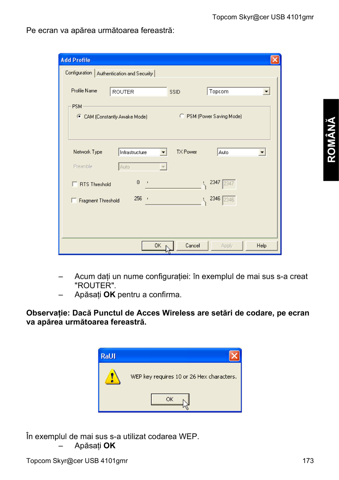 Topcom 4101GMR manual do utilizador Pe ecran va apărea următoarea fereastră 