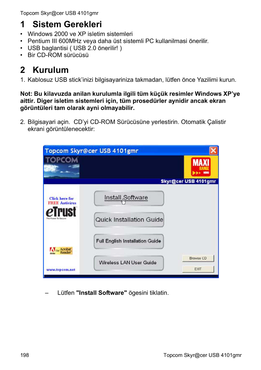 Topcom 4101GMR manual do utilizador Sistem Gerekleri, Kurulum 