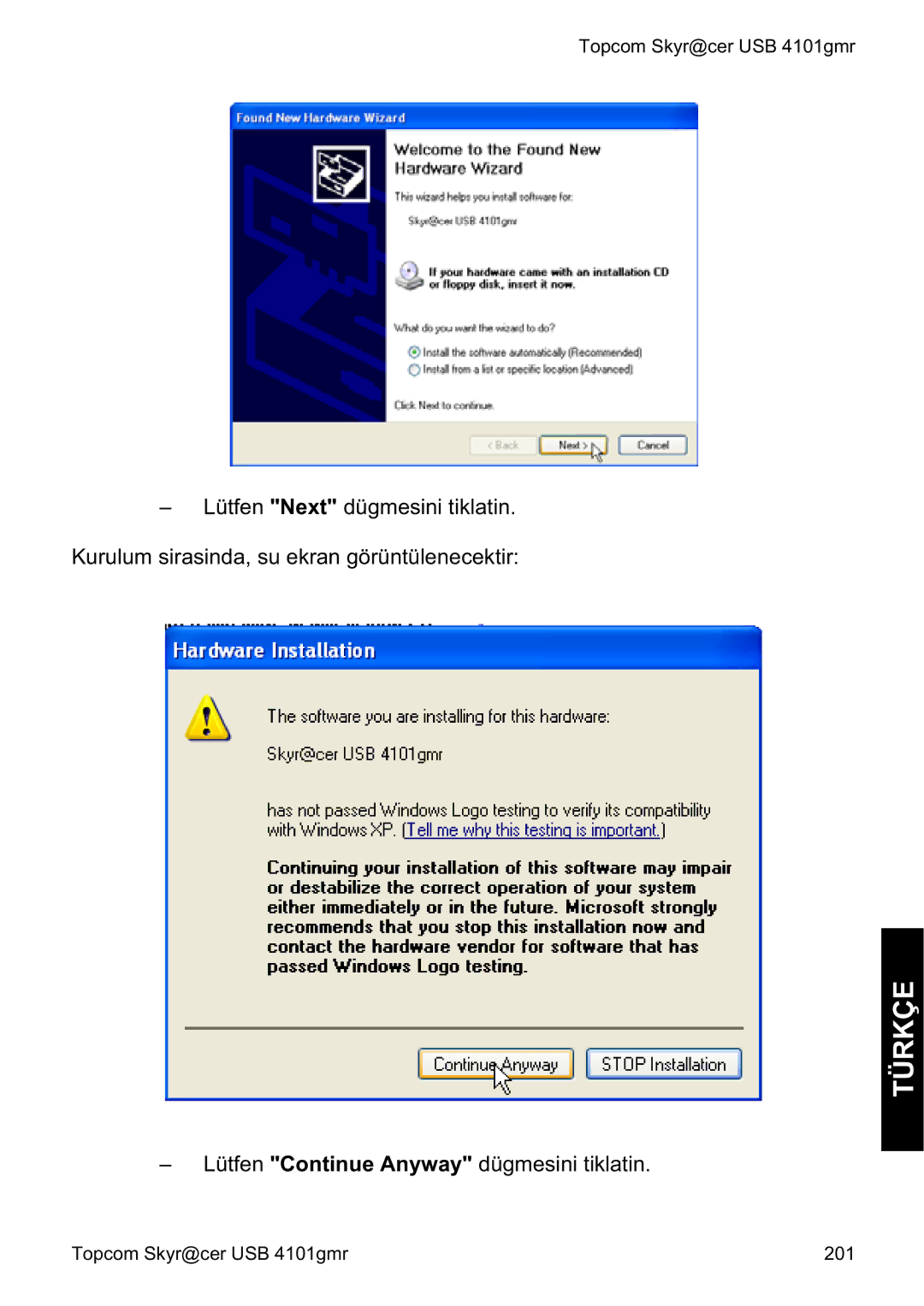 Topcom 4101GMR manual do utilizador Lütfen Continue Anyway dügmesini tiklatin 