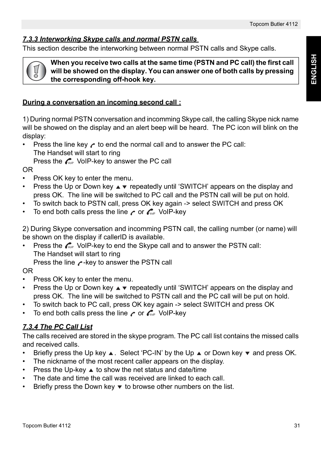 Topcom 4112 manual Interworking Skype calls and normal Pstn calls, PC Call List 