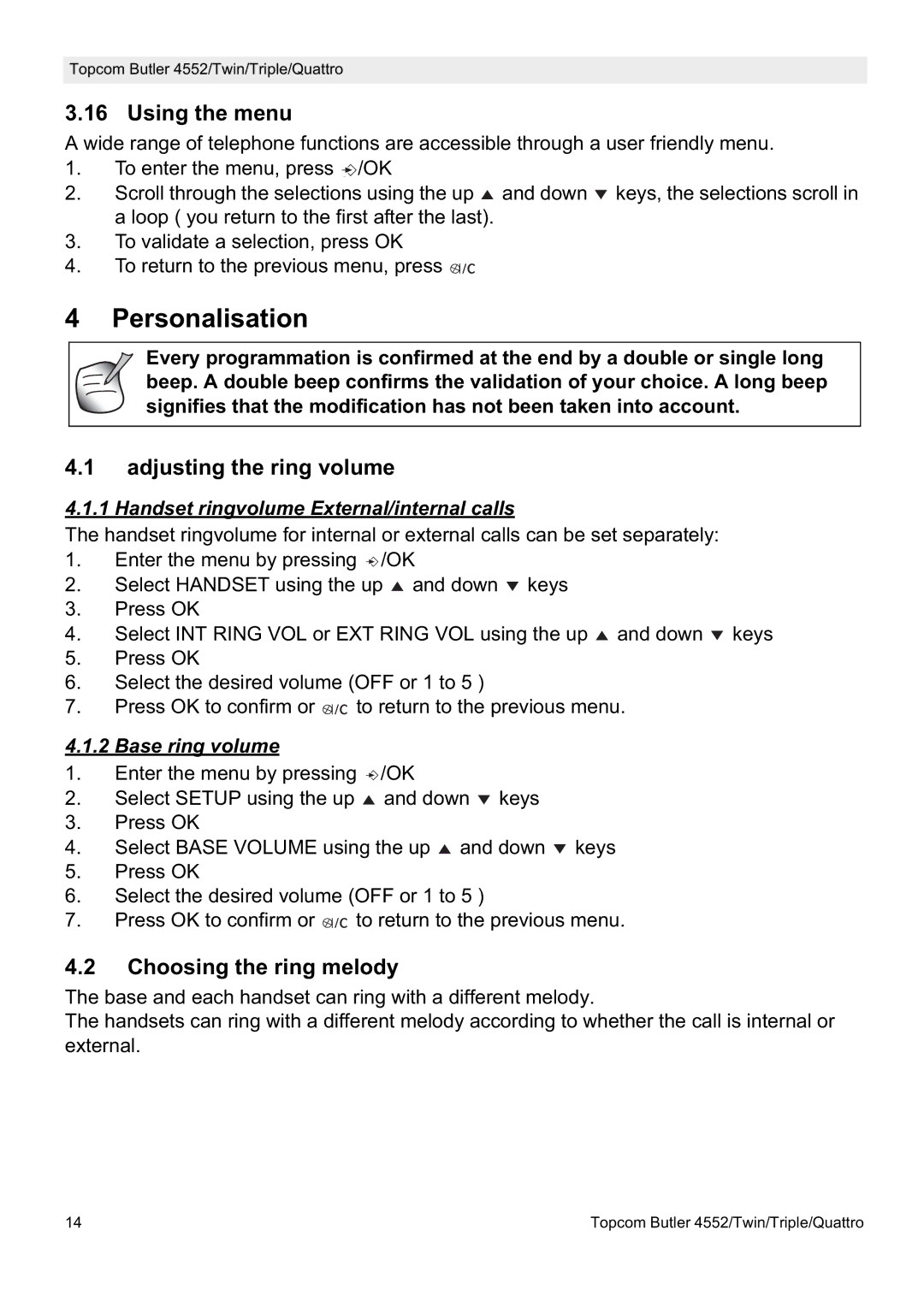 Topcom 4552 manual Personalisation, Using the menu, Adjusting the ring volume, Choosing the ring melody 