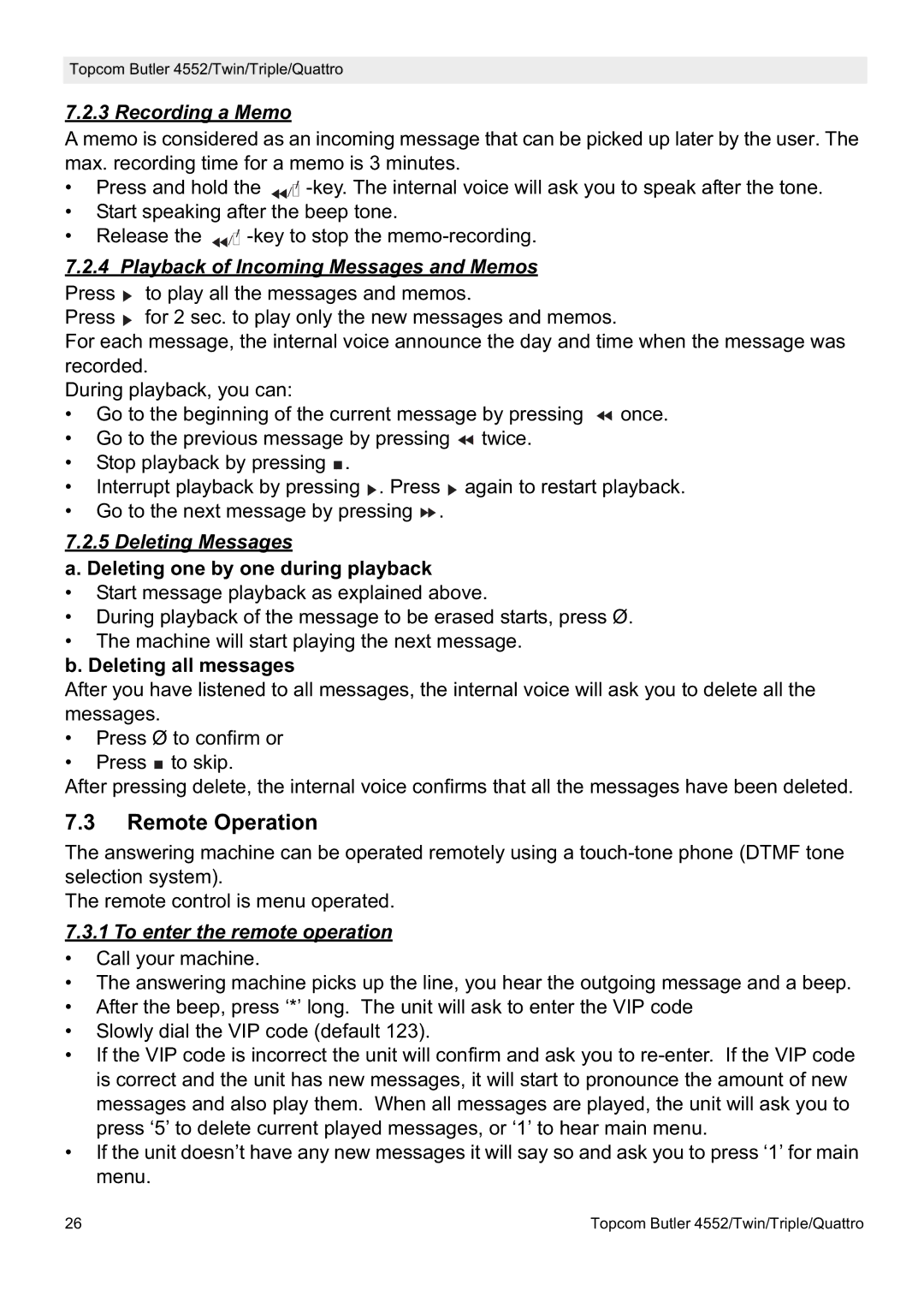 Topcom 4552 manual Remote Operation, Recording a Memo, Playback of Incoming Messages and Memos, Deleting Messages 