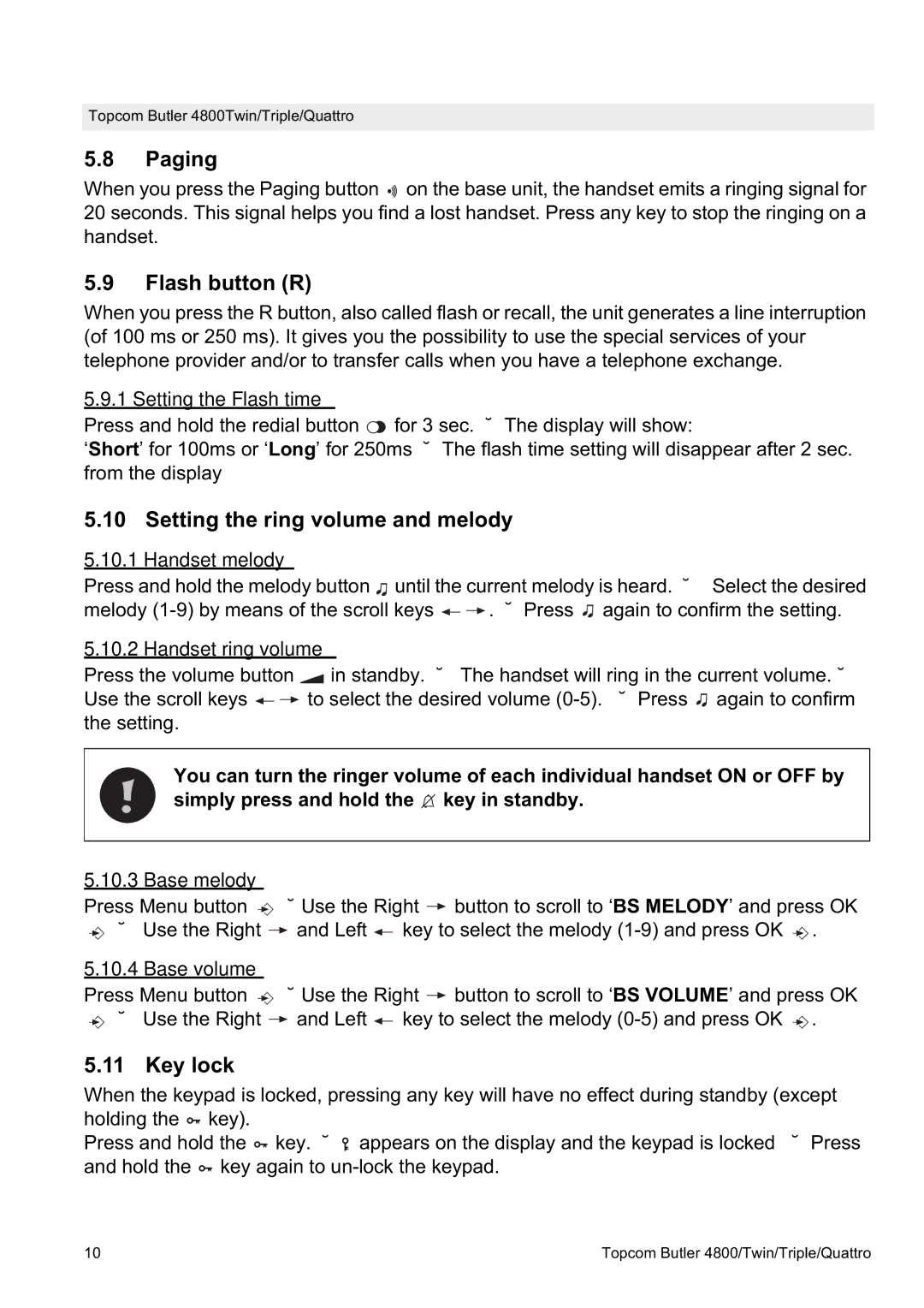 Topcom 4800 manual Paging, Flash button R, Setting the ring volume and melody, Key lock 