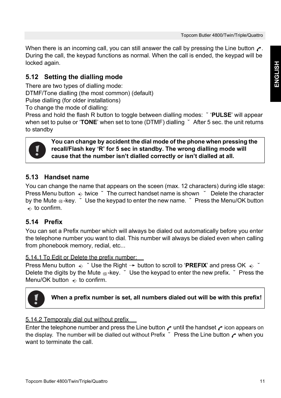 Topcom 4800 manual Setting the dialling mode, Handset name, Prefix, To Edit or Delete the prefix number 