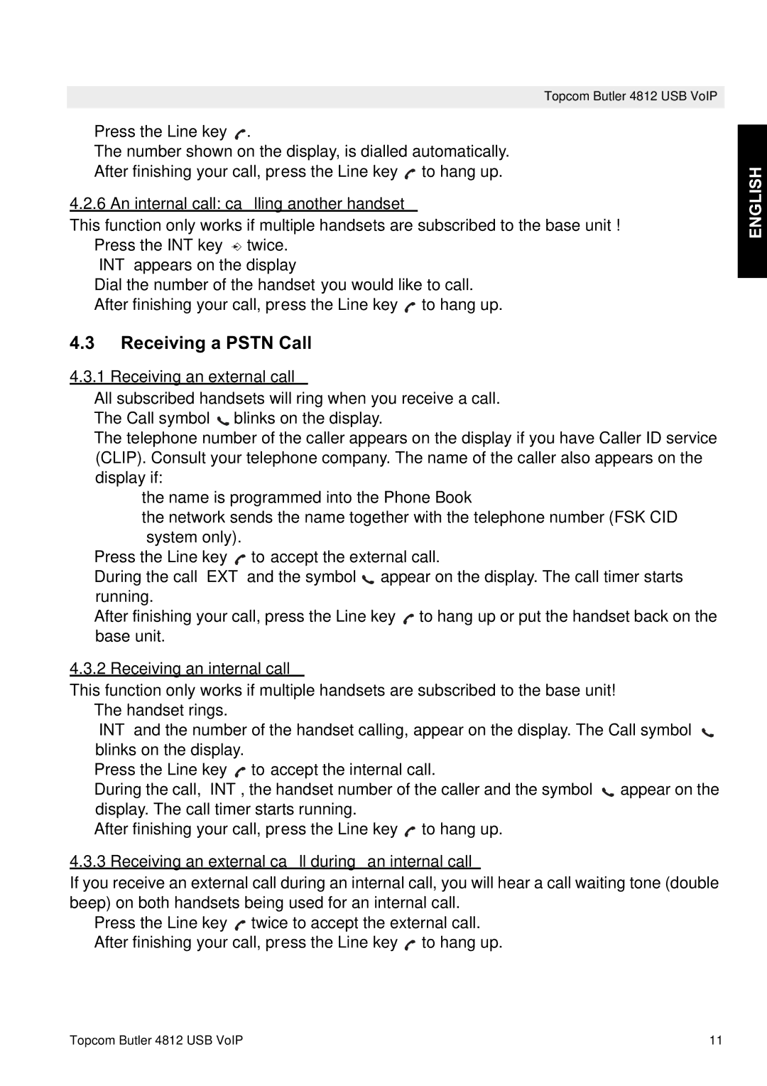 Topcom 4812 USB VOIP manual Receiving a Pstn Call, An internal call calling another handset, Receiving an external call 