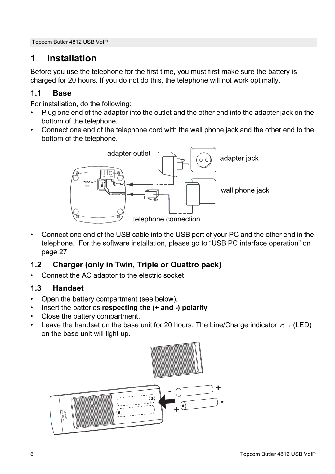 Topcom 4812 USB VOIP manual Installation, Base, Charger only in Twin, Triple or Quattro pack, Handset 