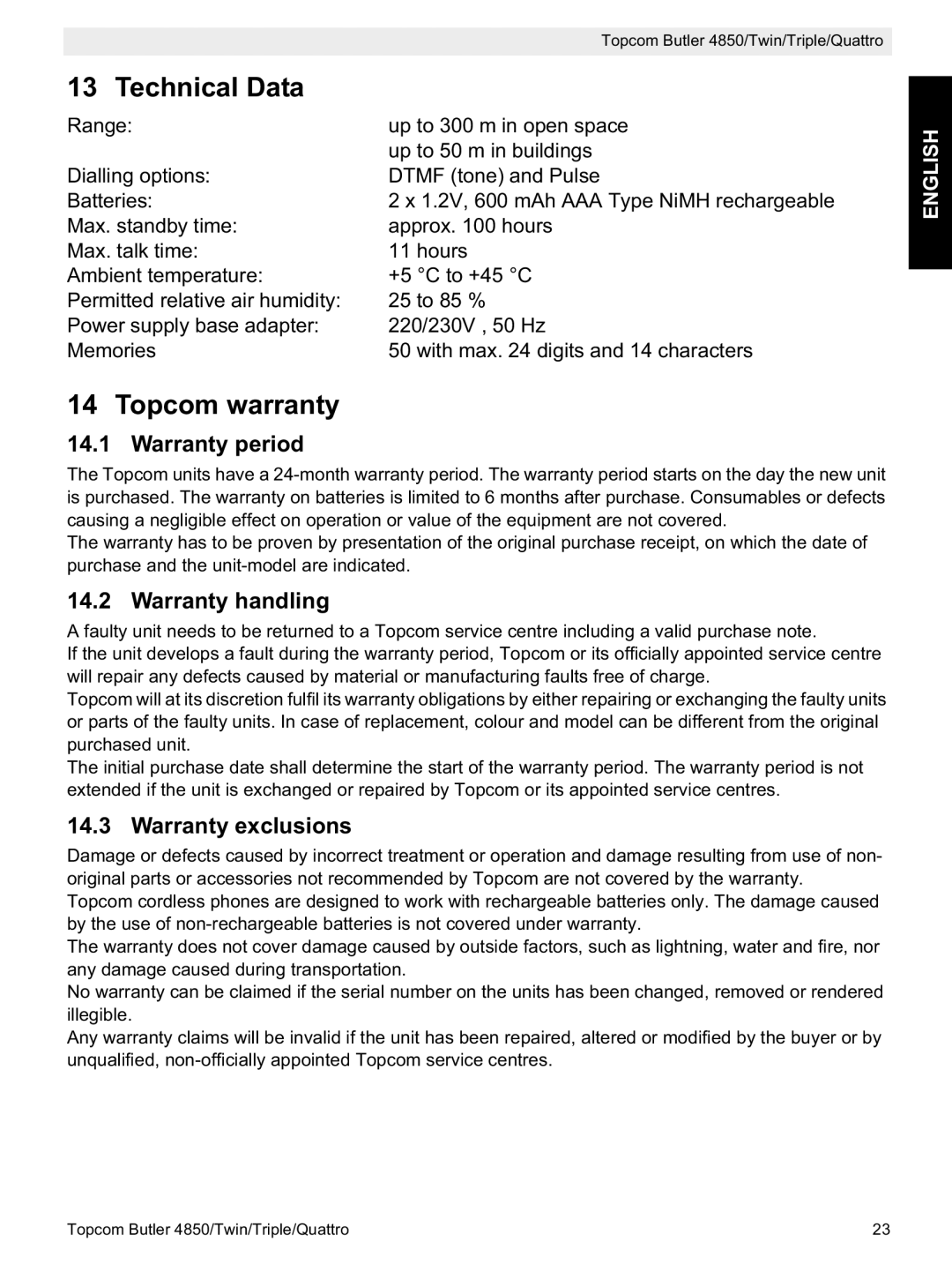 Topcom 4850 manual Technical Data, Topcom warranty, Warranty period, Warranty handling, Warranty exclusions 