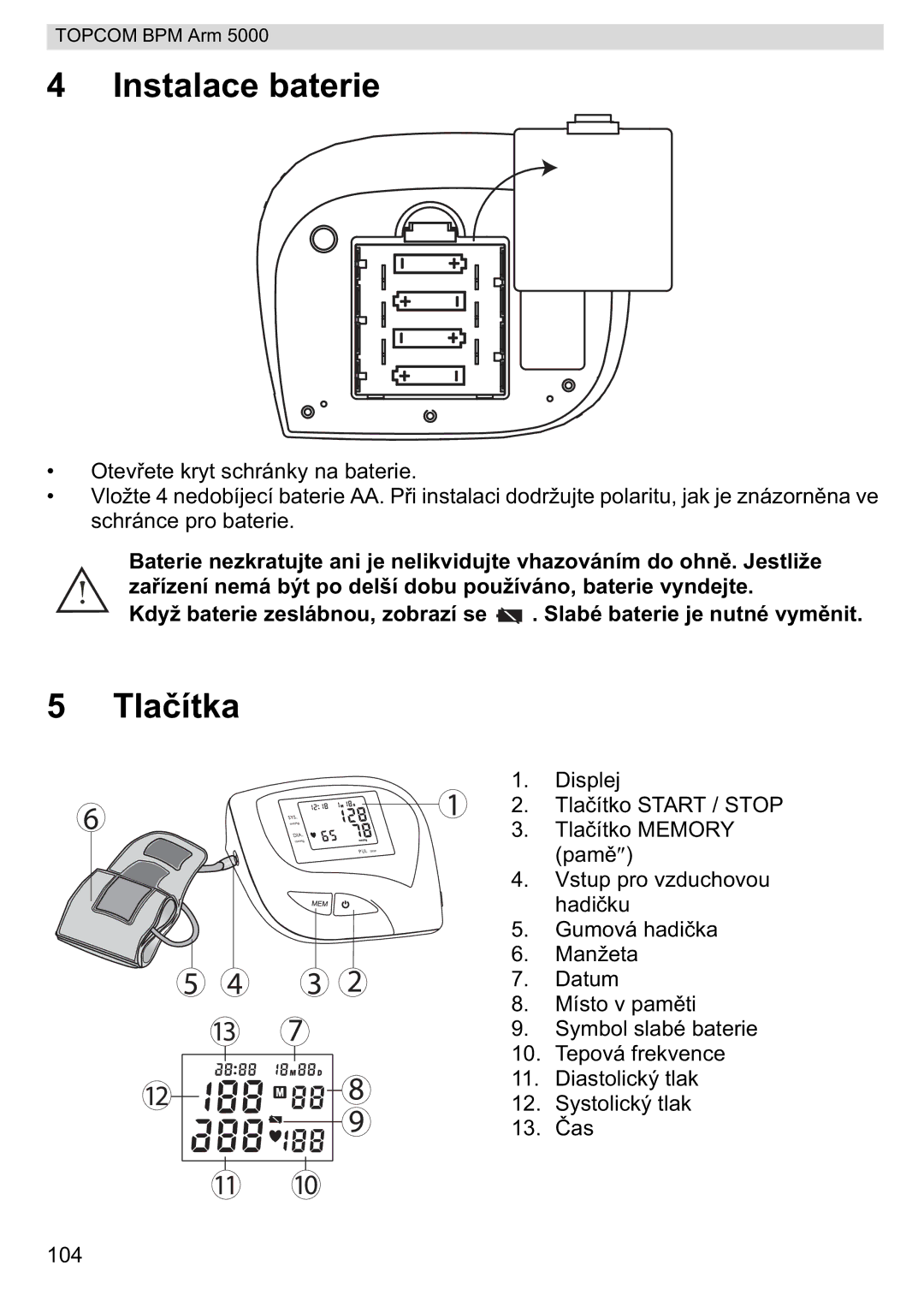 Topcom 5000 manual do utilizador Instalace baterie, Tla 