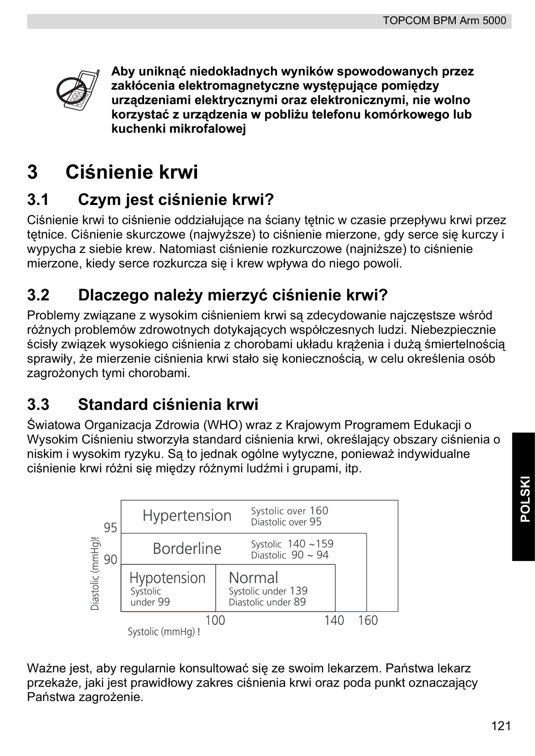 Topcom 5000 manual do utilizador Ci krwi, Czym jest cinienie krwi?, Dlaczego nalemierzy, Standard cinienia krwi 