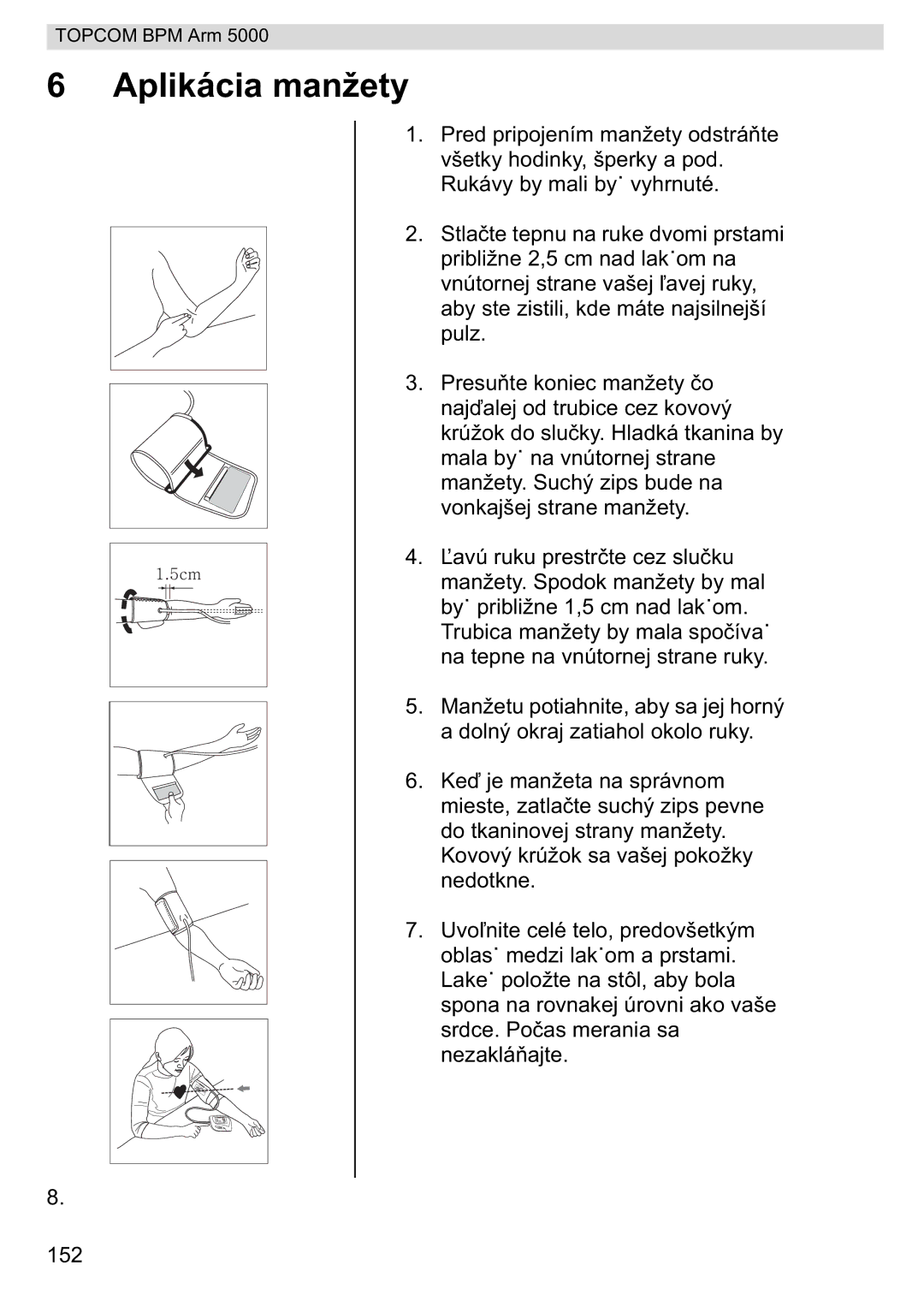 Topcom 5000 manual do utilizador Aplikácia manžety 