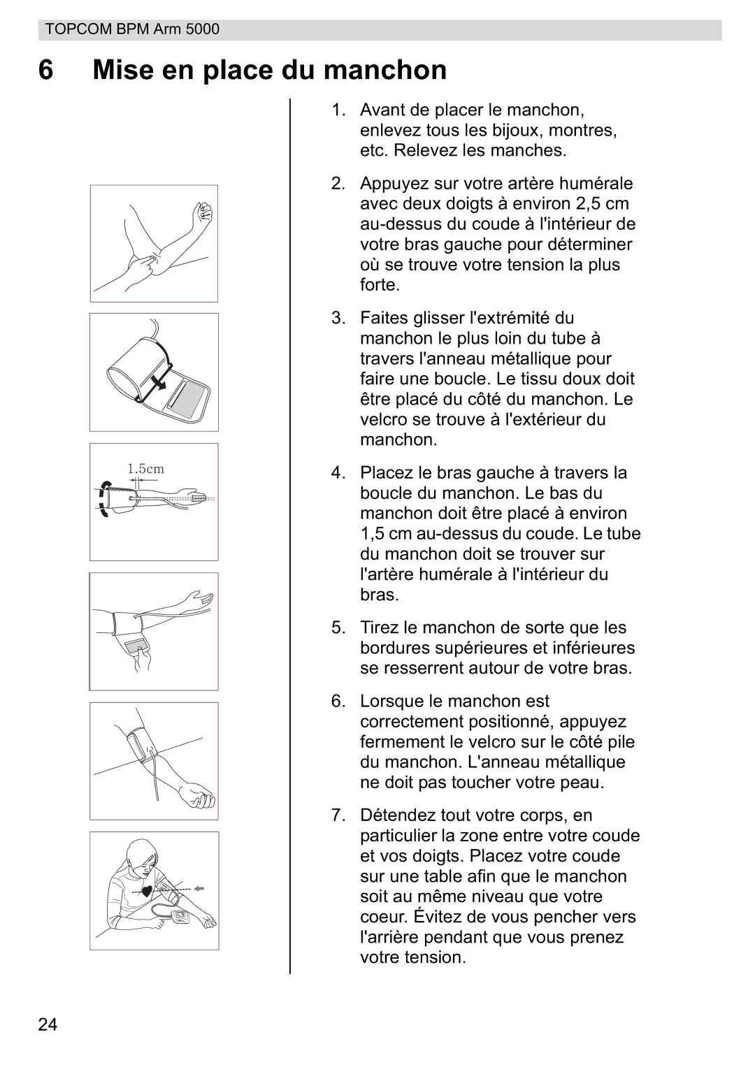 Topcom 5000 manual do utilizador Mise en place du manchon 