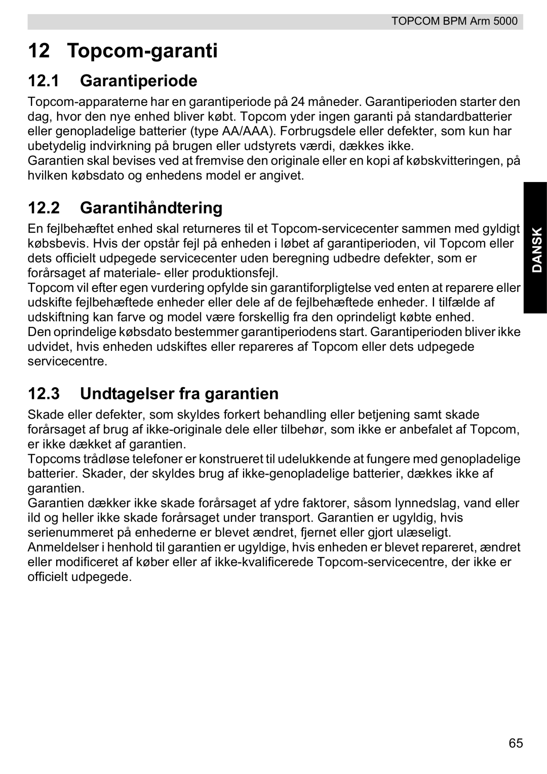 Topcom 5000 manual do utilizador Garantiperiode, Garantihåndtering, Undtagelser fra garantien 