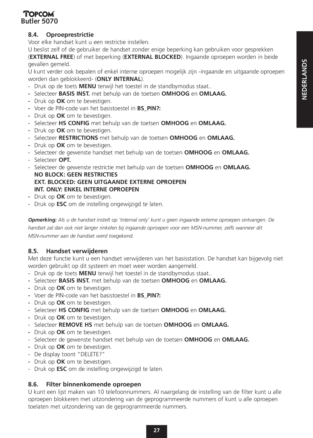 Topcom 5070 manual Oproeprestrictie, Handset verwijderen, Filter binnenkomende oproepen 