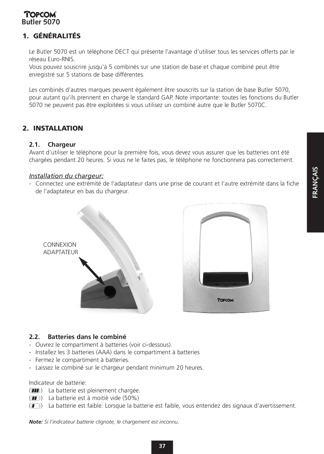 Topcom 5070 manual Généralités, Chargeur, Installation du chargeur, Batteries dans le combiné 