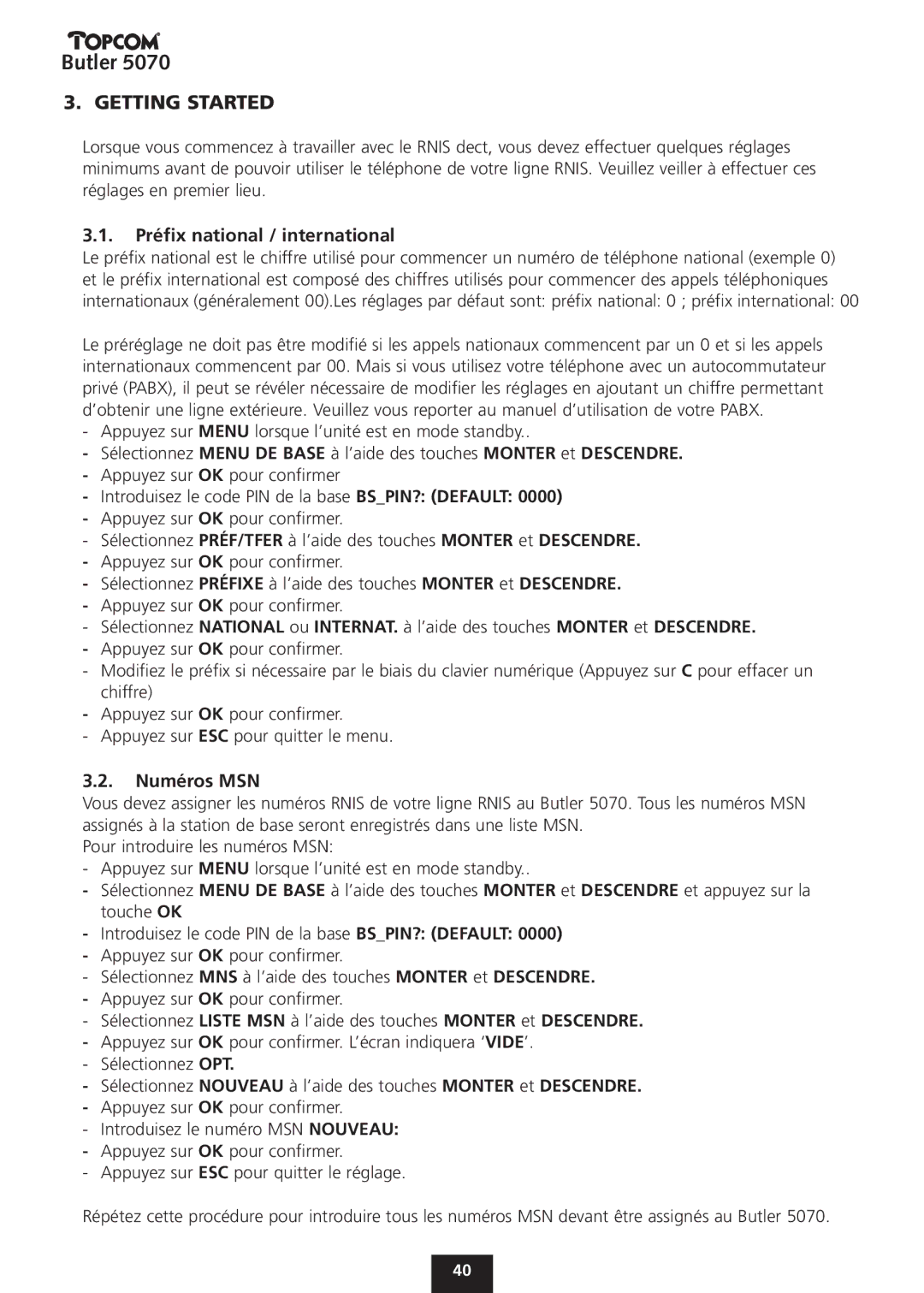 Topcom 5070 manual Getting Started, Préfix national / international, Numéros MSN 