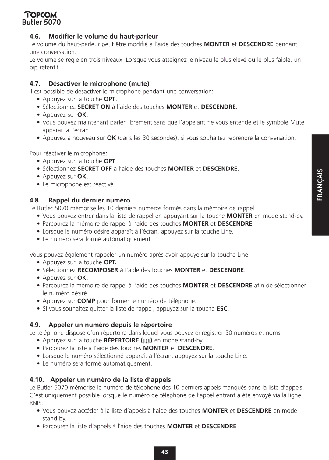 Topcom 5070 manual Modifier le volume du haut-parleur, Désactiver le microphone mute, Rappel du dernier numéro 