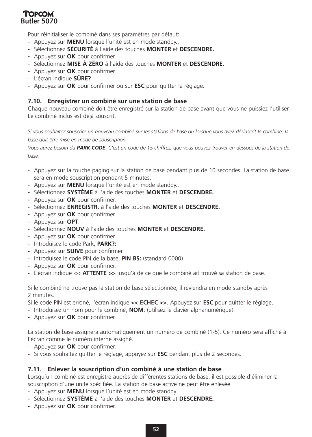 Topcom 5070 Enregistrer un combiné sur une station de base, Enlever la souscription d’un combiné à une station de base 