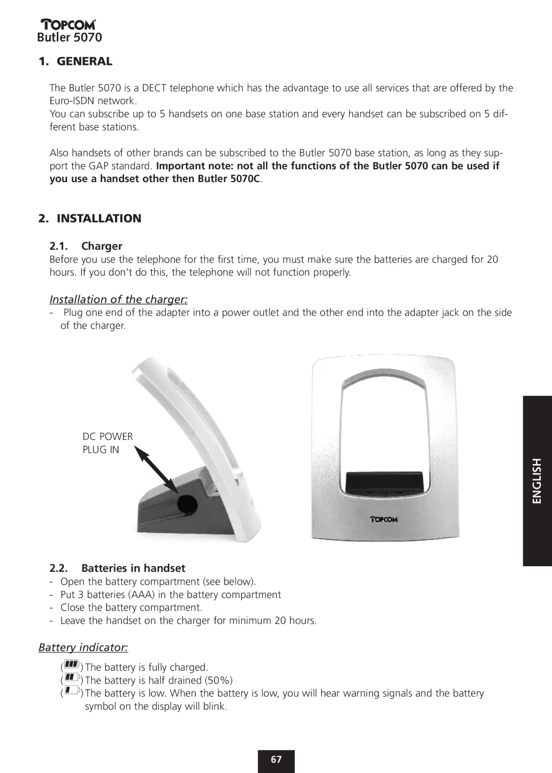 Topcom 5070 manual General, Charger, Installation of the charger, Batteries in handset, Battery indicator 