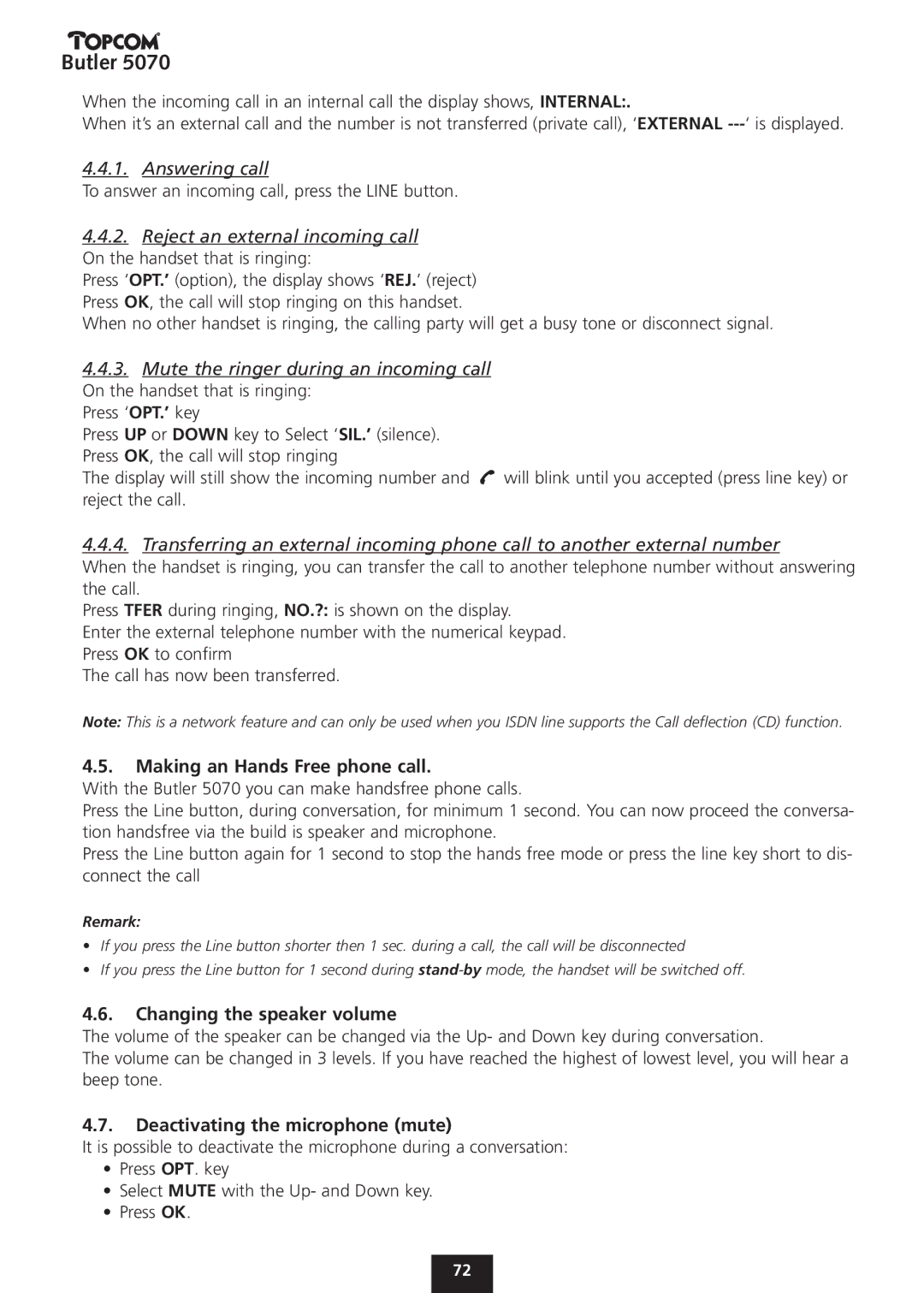 Topcom 5070 manual Answering call, Mute the ringer during an incoming call, Making an Hands Free phone call 