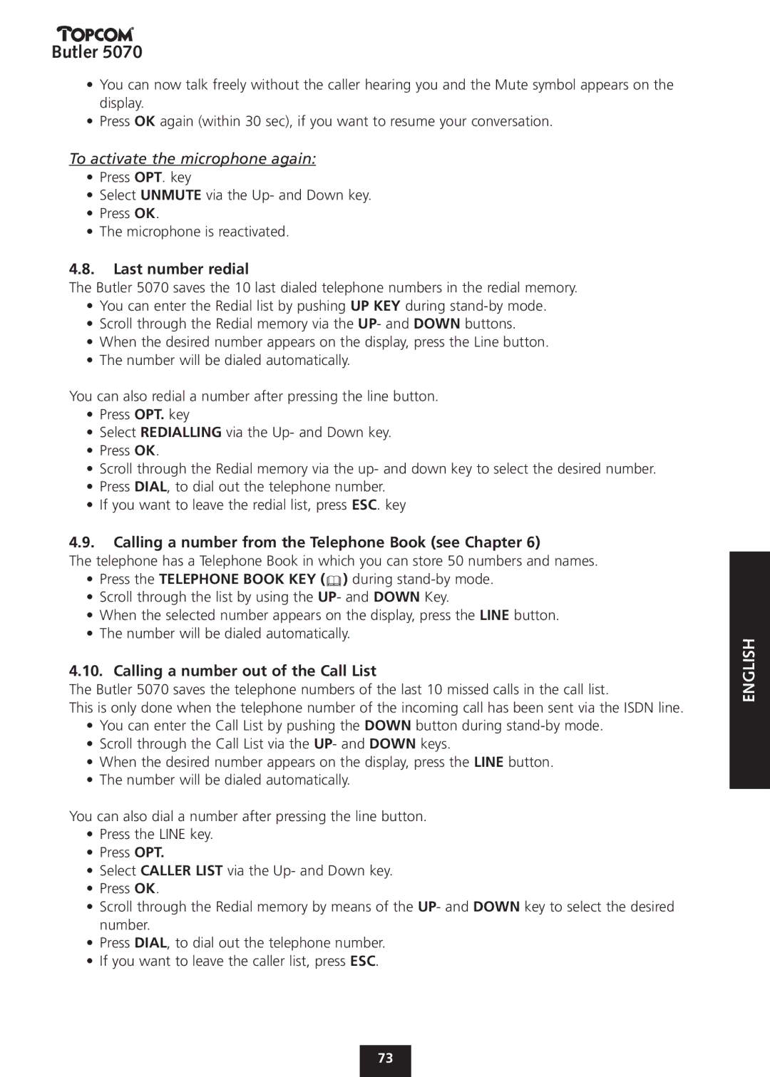 Topcom 5070 To activate the microphone again, Last number redial, Calling a number from the Telephone Book see Chapter 