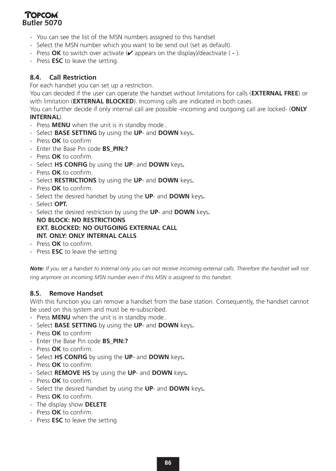 Topcom 5070 manual Call Restriction, Remove Handset 