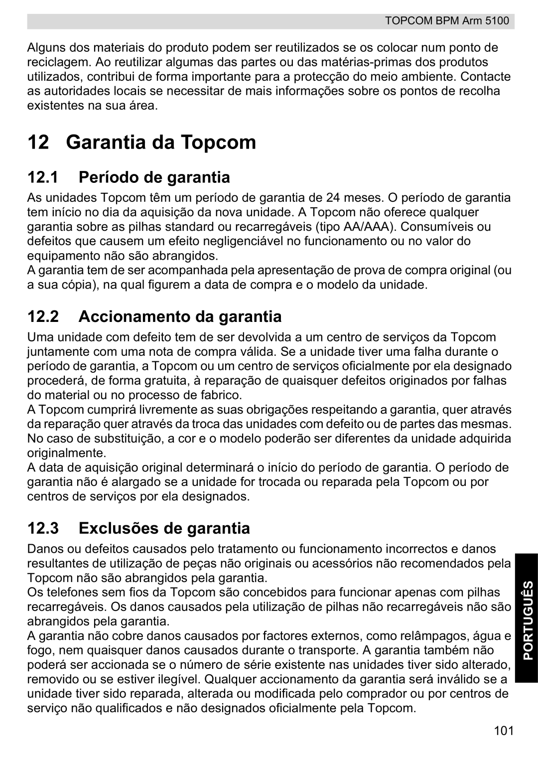 Topcom 5100 WHO Garantia da Topcom, 12.1 Período de garantia, Accionamento da garantia, Exclusões de garantia 