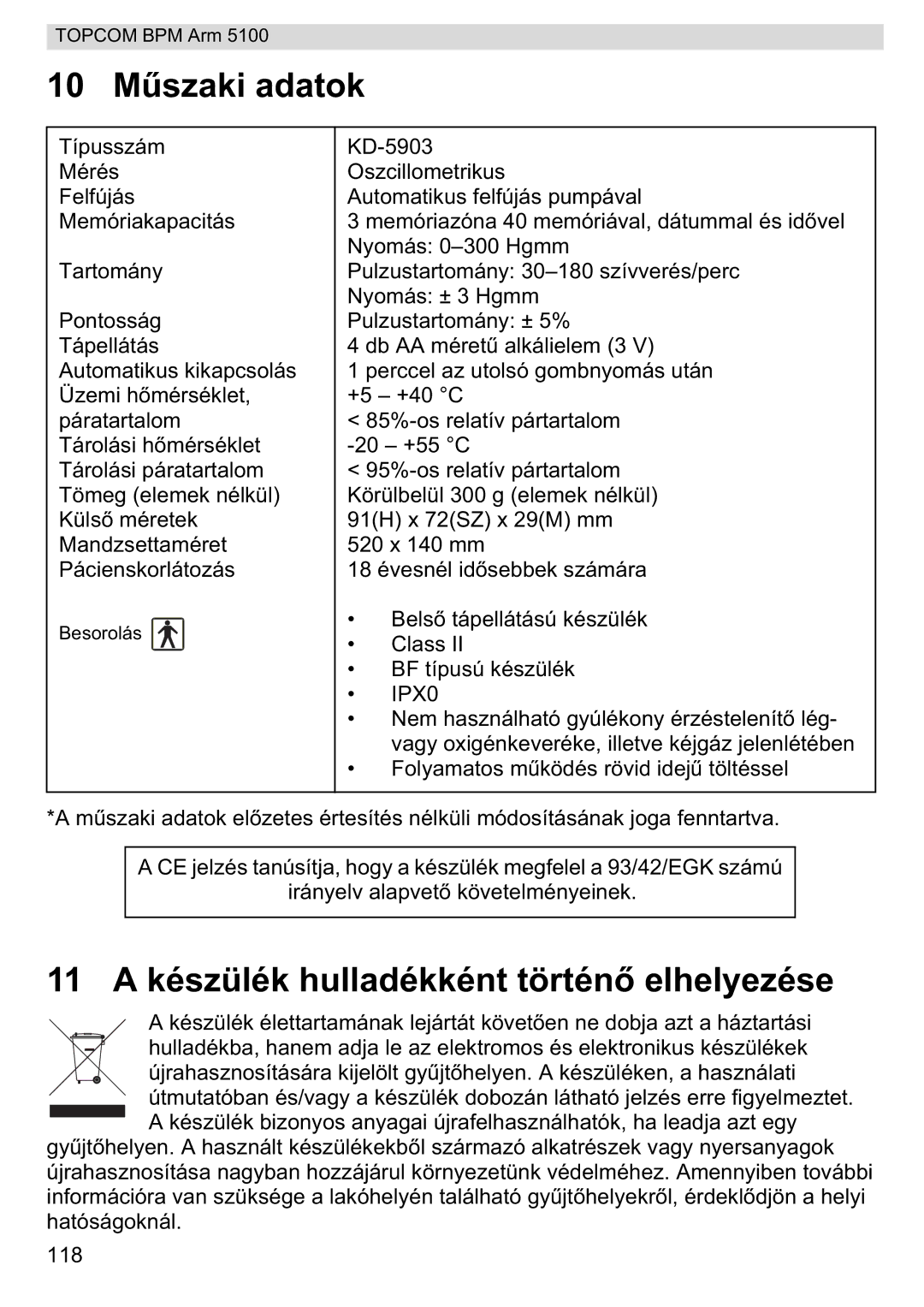 Topcom 5100 WHO manual do utilizador 10 M, 11 a készülék hulladékként történlhelyezése 