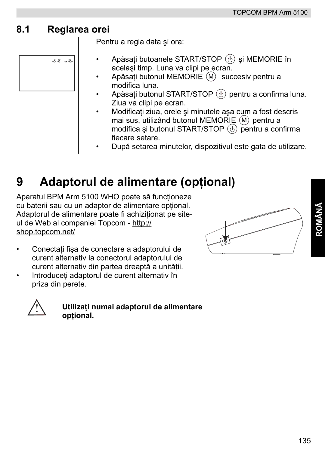 Topcom 5100 WHO manual do utilizador Adaptorul de alimentare op, Reglarea orei 