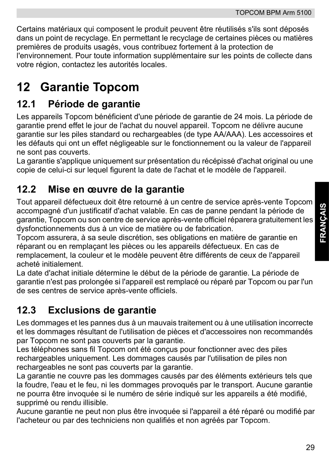 Topcom 5100 WHO Garantie Topcom, 12.1 Période de garantie, Mise en œuvre de la garantie, Exclusions de garantie 