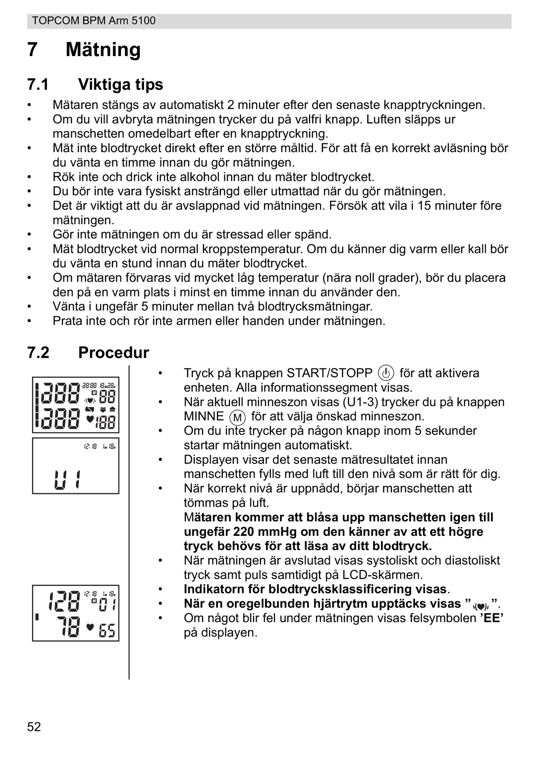 Topcom 5100 WHO manual do utilizador Mätning, Viktiga tips, Procedur 