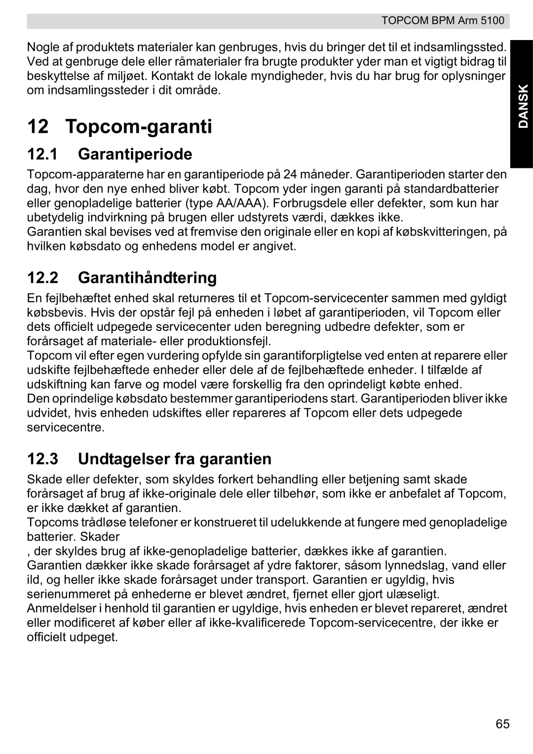 Topcom 5100 WHO manual do utilizador Garantiperiode, Garantihåndtering, Undtagelser fra garantien 