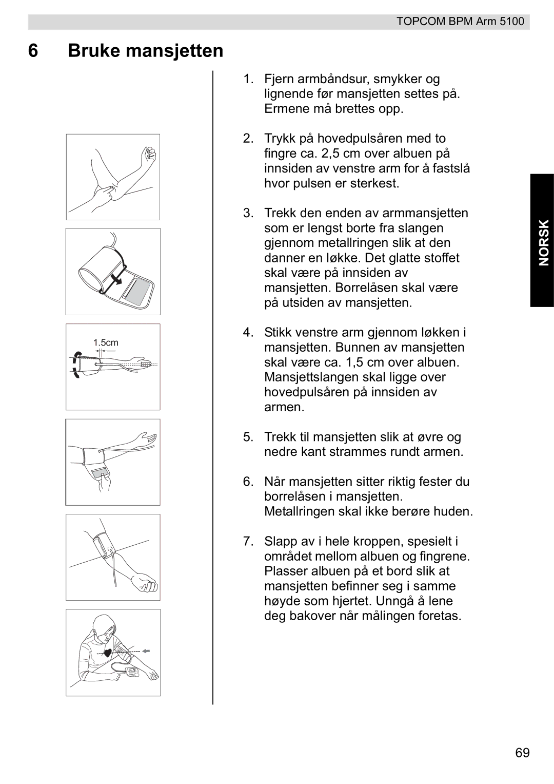 Topcom 5100 WHO manual do utilizador Bruke mansjetten 