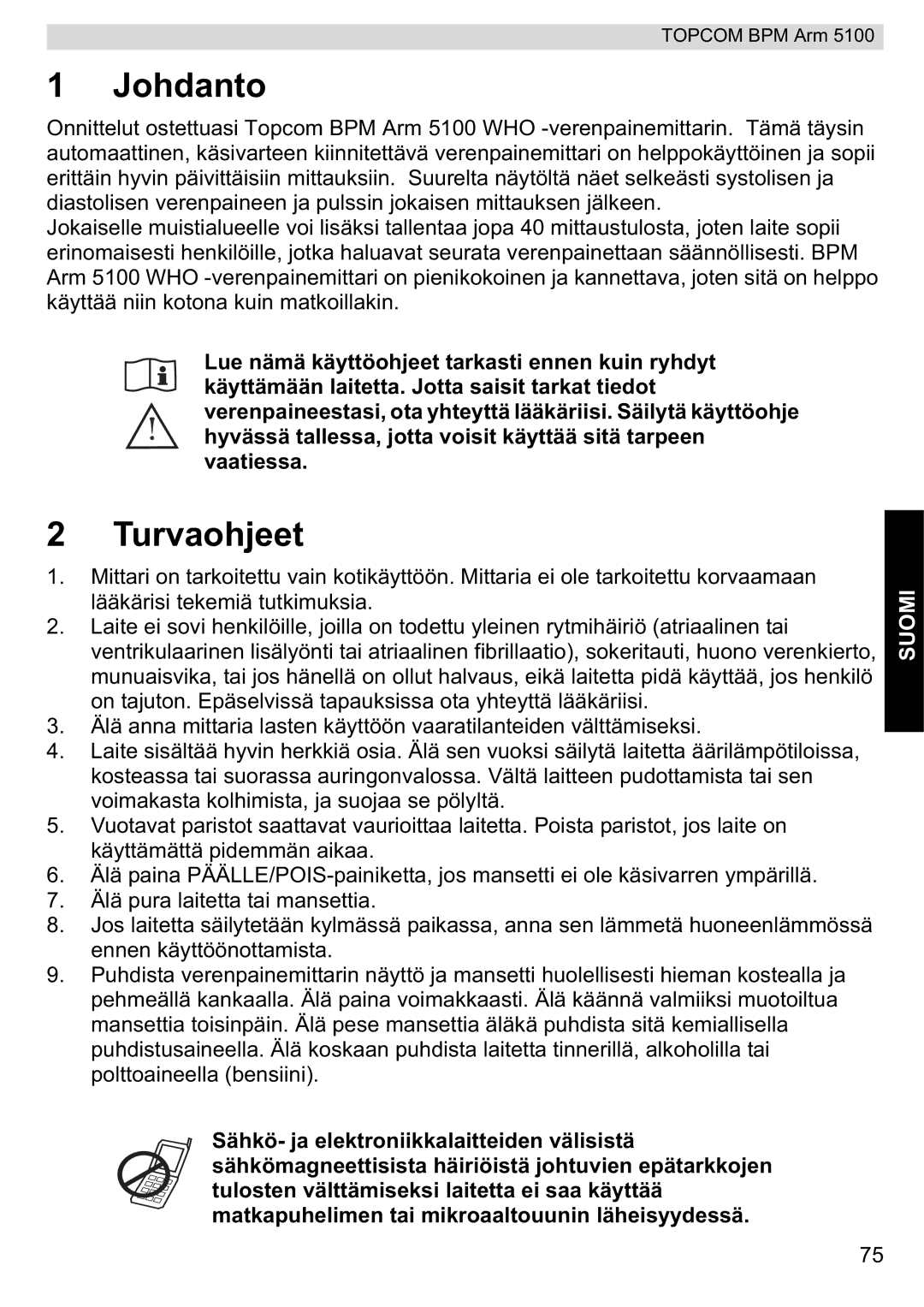 Topcom 5100 WHO manual do utilizador Johdanto, Turvaohjeet 