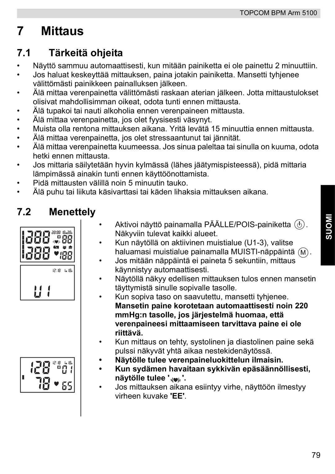 Topcom 5100 WHO manual do utilizador Mittaus, Tärkeitä ohjeita, Menettely 