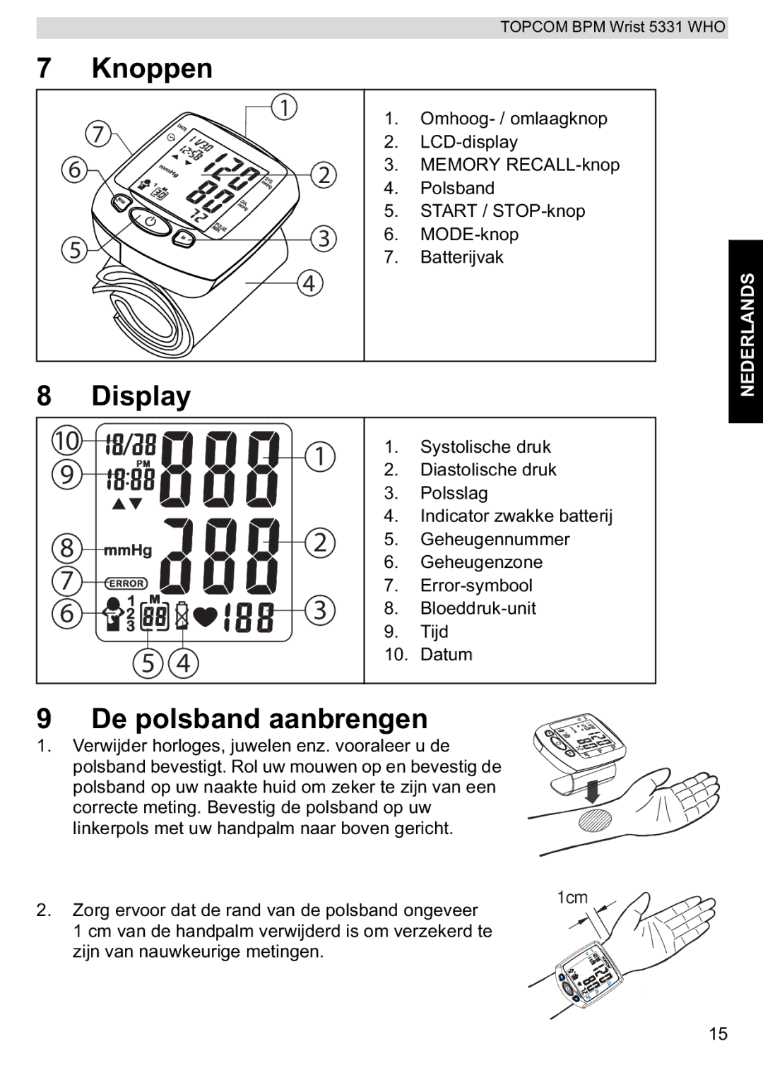 Topcom 5331 WHO manual Knoppen, De polsband aanbrengen 