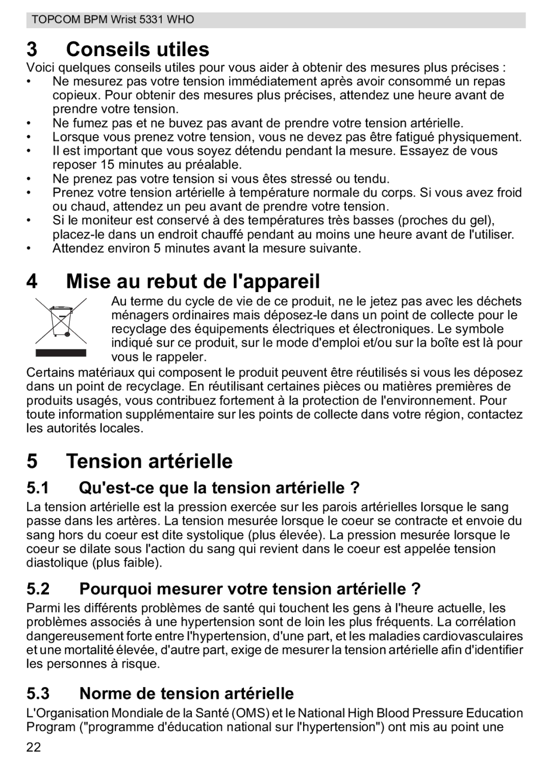 Topcom 5331 WHO manual Conseils utiles, Mise au rebut de lappareil, Tension artérielle 