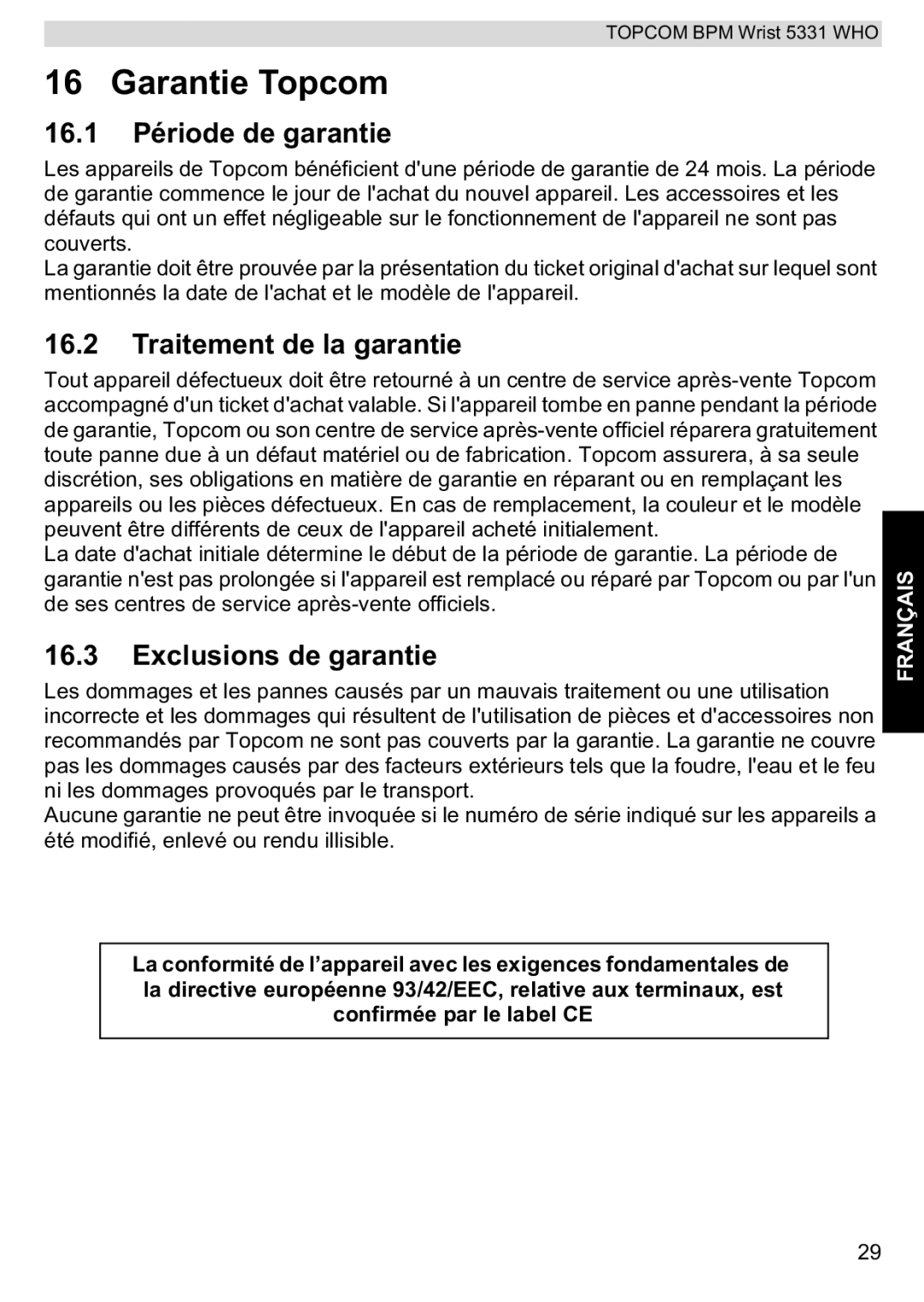 Topcom 5331 WHO manual Garantie Topcom, 16.1 Période de garantie, Traitement de la garantie, Exclusions de garantie 