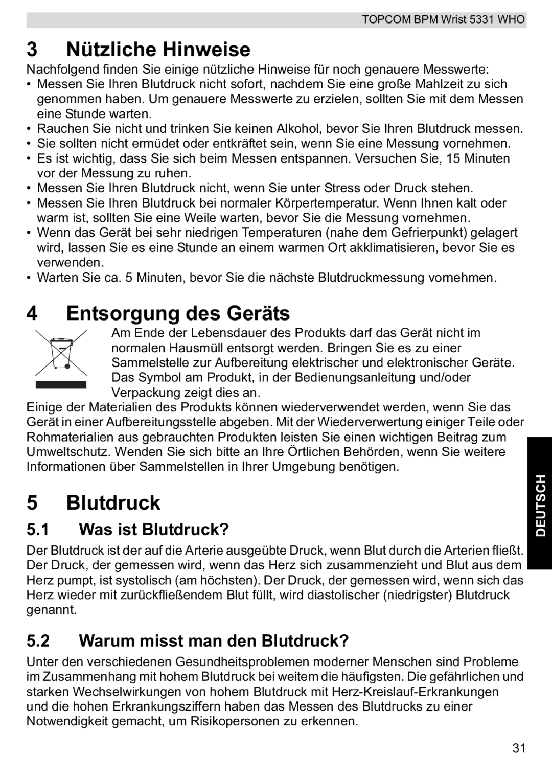 Topcom 5331 WHO manual Nützliche Hinweise, Entsorgung des Geräts, Was ist Blutdruck?, Warum misst man den Blutdruck? 