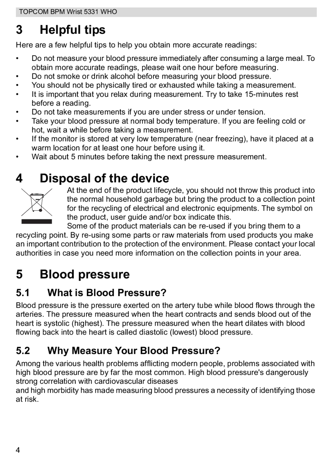 Topcom 5331 WHO manual Helpful tips, Disposal of the device, Blood pressure, What is Blood Pressure? 